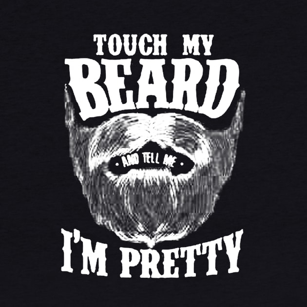 touch my beard by carolinacarretto6